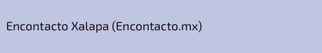 Encontacto Xalapa (Encontacto.mx)